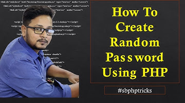 How to create random password using PHP/How to Create a Unique String in PHP