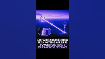 DARPA Breakthrough: Wireless Power Beamed Over 5 Miles Using Laser! ⚡🔦