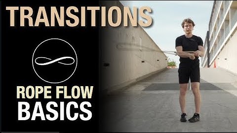 Transitions Between Patterns | ROPE FLOW BEGINNERS