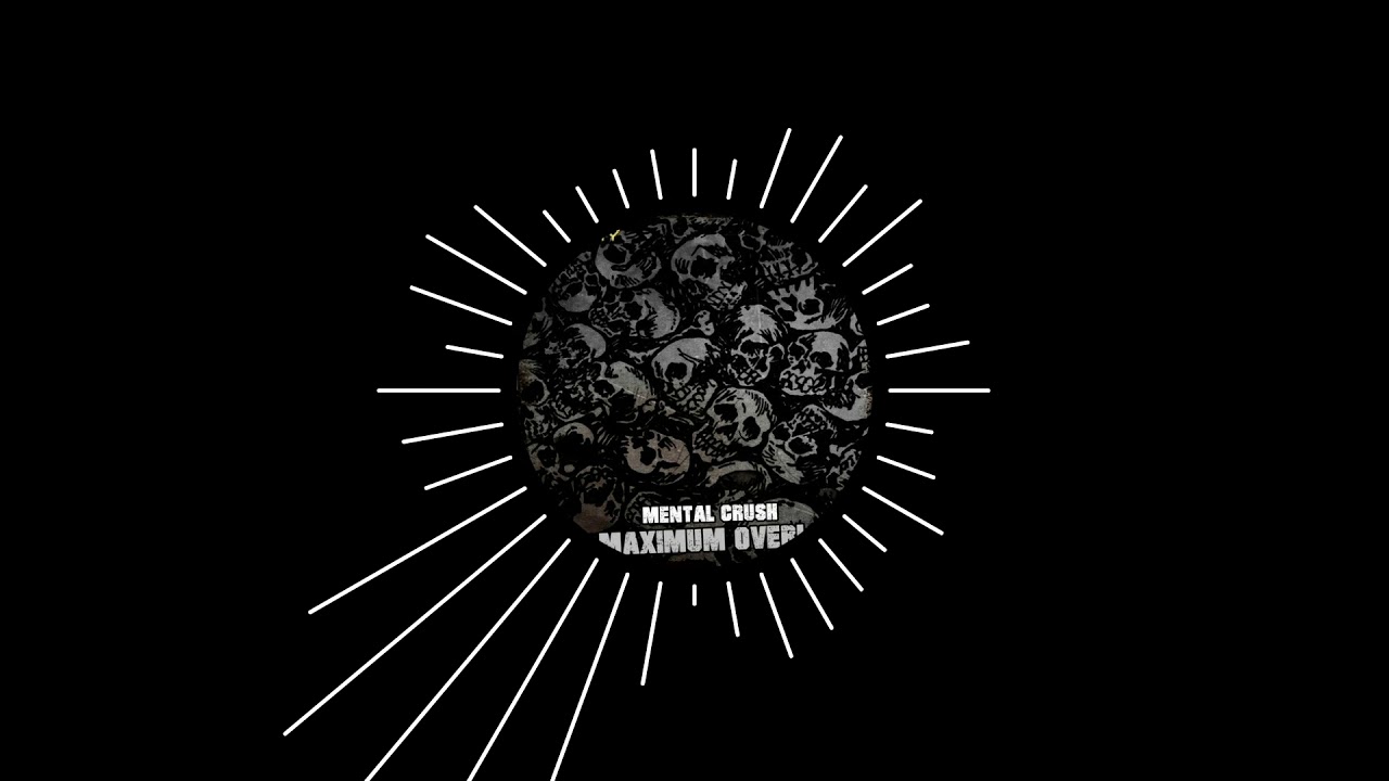 YouTubeでMental Crush - Maximum Overloadを視聴 YouTubeでMental Crush - Maximum Overloadを視聴