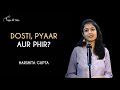 Dosti, Pyaar aur phir? - Harshita Gupta | Hindi Storytelling | Tape A Tale