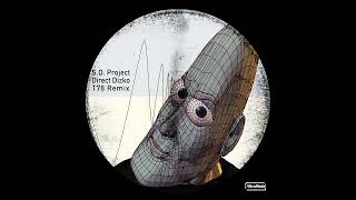 S.o. Project - Direct Dizko (T78 Remix)