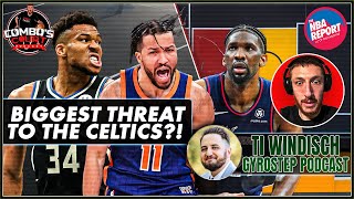 Which Team Is The Biggest Threat To The Celtics In The East?