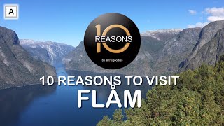 10 Reasons to visit Flåm in Norway in 2024 | ​⁠@Ten-Reasons