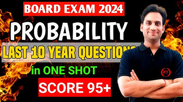 Probability Class 10 Last 10 Years Important Questions | Score 95+ in Board Exam 2024