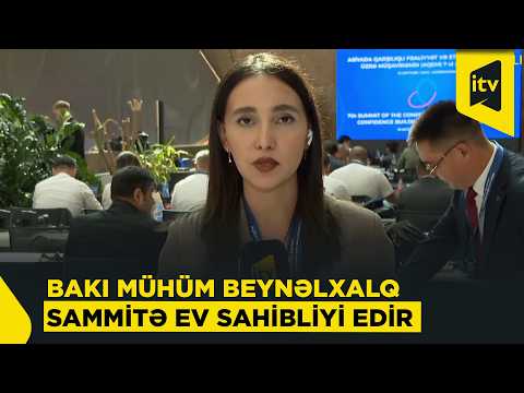 Bakıda AQEM-in 7-ci Zirvə Toplantısı keçirilir