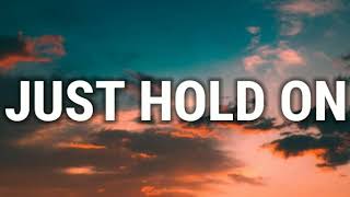 Savannah Dexter - Just Hold On (Lyrics) Feat. Adam Calhoun