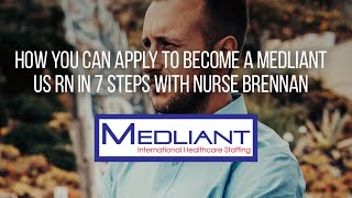 How You Can Apply to Become a Medliant US RN in 7 Steps with Nurse Brennan