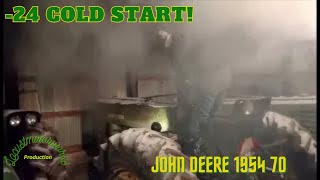 John Deere 70 -24 Degree cold start!