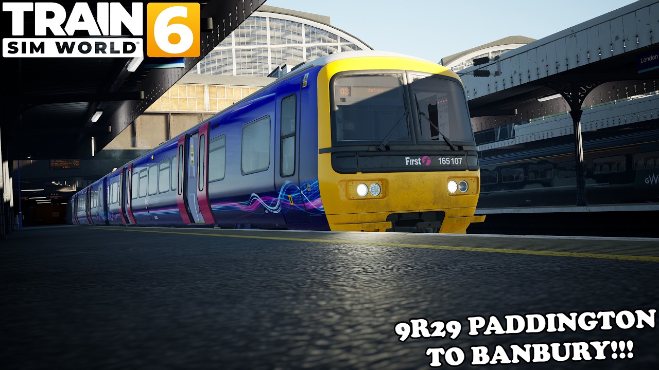 TSW6!!! | Great Western Express Remastered!! | 9R28 London Paddington to Banbury!!!
