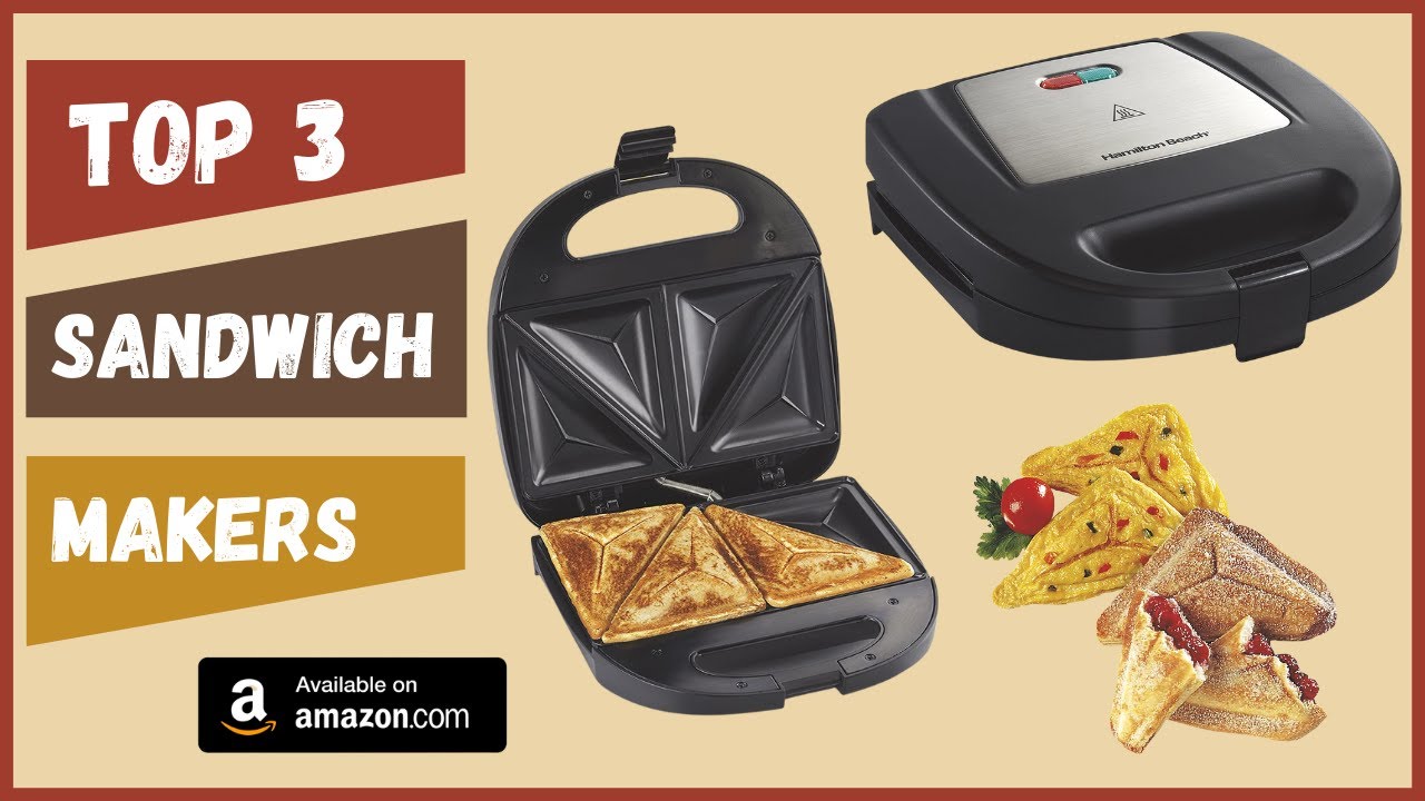 Top 3 Best Sandwich Maker available in Amazon in very Low Price Best