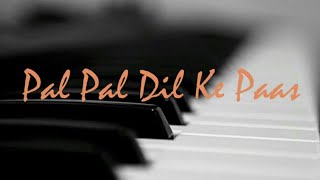 Download Lagu Pal Pal Dil Ke Paas | Keyboard Cover MP3 Download Lagu Pal Pal Dil Ke Paas | Keyboard Cover MP3