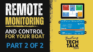 Victron Cerbo GX Boat Monitoring and Control - Product Review with Jeff Cote - Part 2 of 2