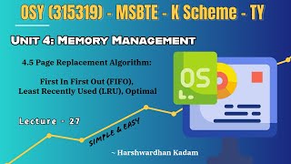 4.5 Page Replacement Algorithm: First In First Out (FIFO), Least Recently Used (LRU), Optimal Unit 4