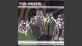 Watch Five Knuckle So Called Friends video