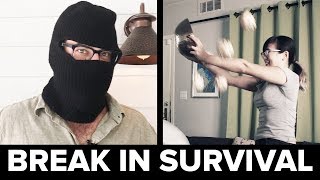 How To Survive A Home Invasion