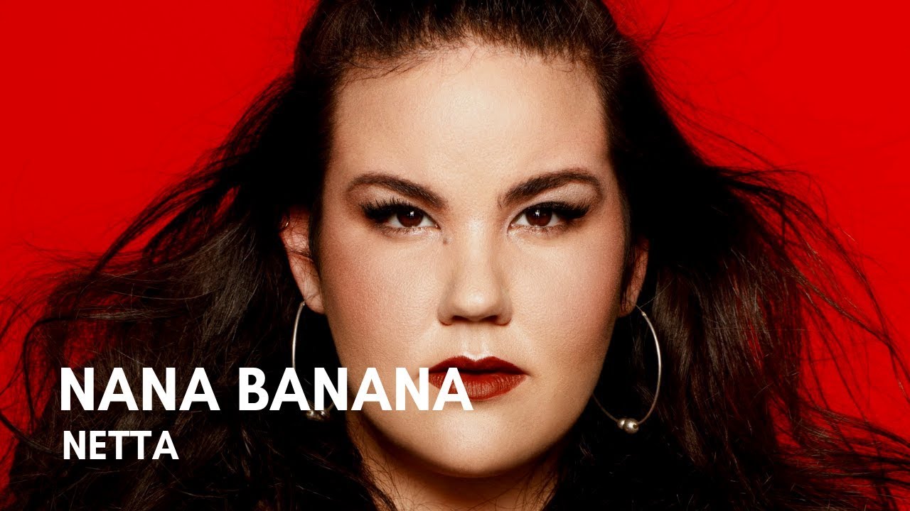 Netta - Nana Banana (Lyrics)