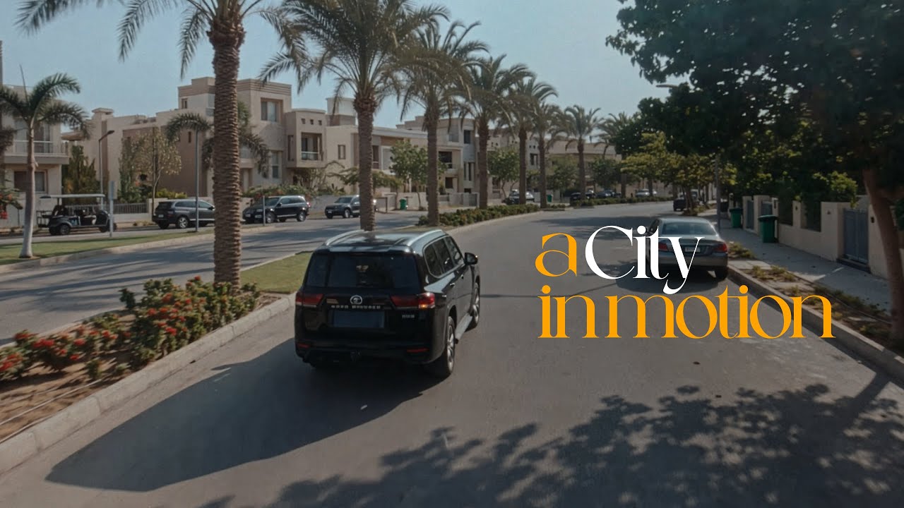 Motion is effortless | A City in Motion: Cairo Festival City