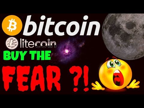 ??BITCOIN And LITECOIN BUY THE FEAR !?!??? Btc Ltc Price Prediction, Analysis, News, Trading