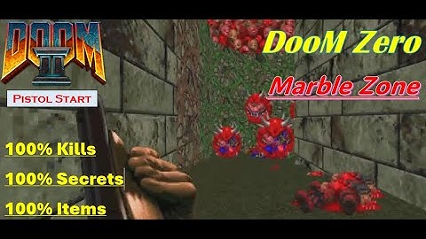 DOOM 2: DOOM ZERO - MAP03: Marble Zone (UV-Max, Pistol Start, No Saves!)