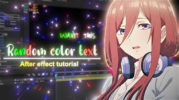 Random color text / After effect tutorial.