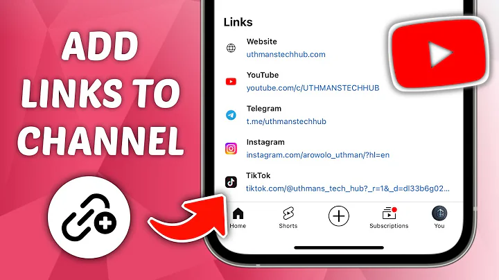 How to Add Links to YouTube Channel on Mobile (iPhone & Android)