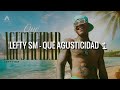 (Audio) Lefty Sm - Que Agusticidad 🌴