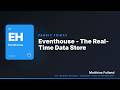 Eventhouse - The Real-Time Data Store