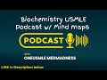 Biochemistry for usmle step 1  boost your score with med madness unique podcasts  mind maps