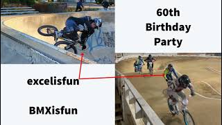 Mike excelisfun Girvin 60th Birthday Party: BMX Park and BMX Track: Rad Old Guy Fun!