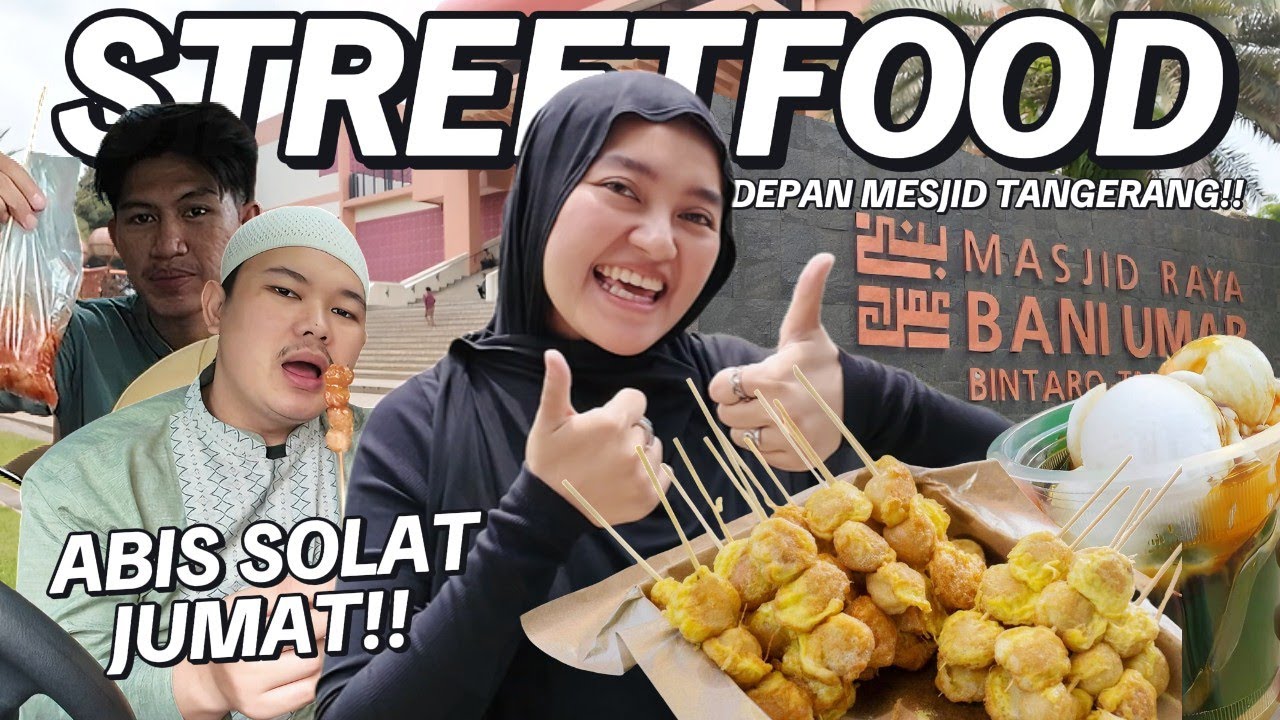 STREETFOOD AN DI MESJID PALING RAME JAJANAN!! YANG BELI SAMPE NGANTRI!!