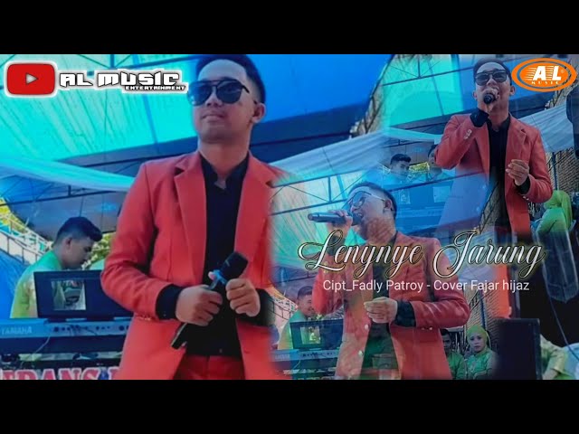 LENYNYE JARUNG||CIPT_FADLY PATIROY||COVER FAJAR HIJAZ class=