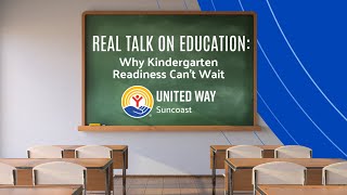 Real Talk On Education: Why Kindergarten Readiness Can't Wait