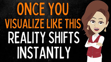 Abraham Hicks | Once you VISUALIZE like THIS, REALITY SHIFTS instantly (How To Visualize)