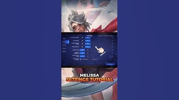 Settings for melissa #mlbb #mlbbcreatorcamp #mlbbshorts #tutorial #Peanut