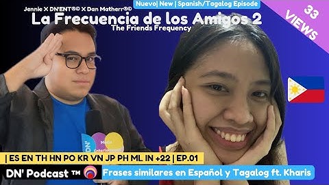 Palabras en Español y Tagalo que suenan igual | La Frecuencia de los Amigos 2 EP.01 @kharisxe