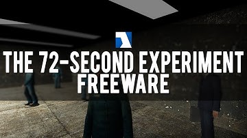 Half-Life 2: Freeware - 1st Playthrough with Commentary - 72-Second Experiment