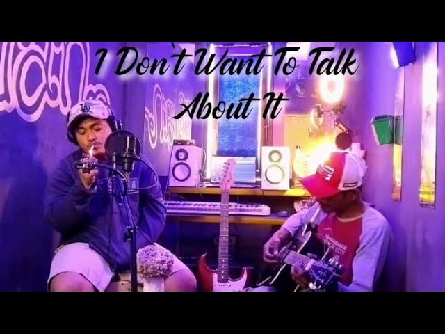 I Don't Want To Talk About It - Rod Stewart ( Cover By Ris Titawanno ft. Erwin Yacob) class=