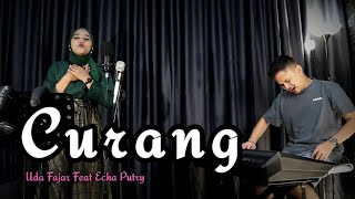 CURANG || DANGDUT UDA FAJAR (OFFICIAL LIVE MUSIC)