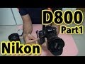 D800　レビュー　Nikon　ニコン　デジタル一眼レフカメラ　No'1