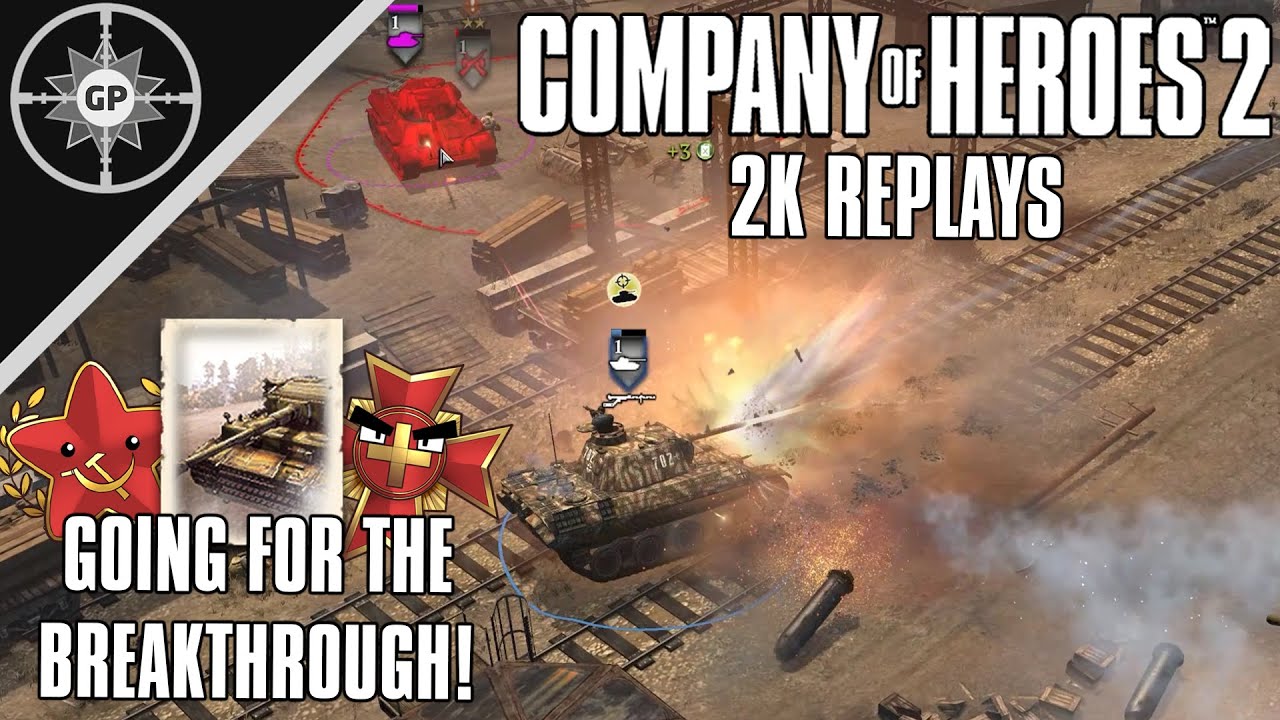 Smashing the Allied Lines - Company of Heroes 2 Replays #101 - YouTube