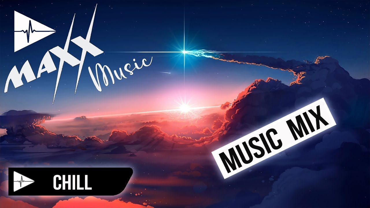 Chill Music Mix 2021 💫  Best Music Chill Out Mix #1