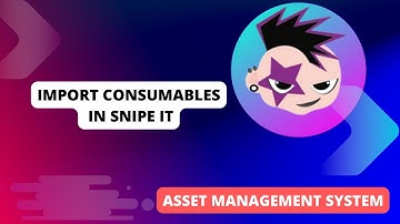 Import Consumables in Snipe IT | Snipe IT | Free Asset Management Tool | Linux | CentOS | Opensource