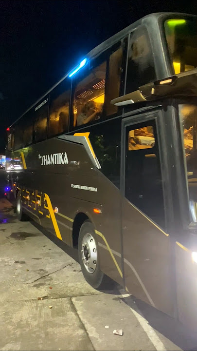 Ini Dia Bis Baru New Shantika Rombakan Garasi Sendiri. Jetbus 5 SHD #busmalam