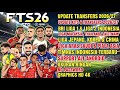 FTS 26 MOD BRI SUPER LEAGUE &amp; TIMNAS INDONESIA ANDROID OFFLINE| UPDATE KITS &amp; TRANSFERS 26/27 ASIA