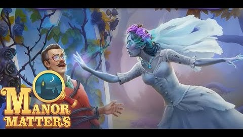 Manor Matters - New Event - Expedition Event - The Eternal Bride - Full Story, Collect