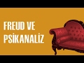 Freud ve Psikanaliz: Freud Hakkındaki Doğrular ve Yanlışlar