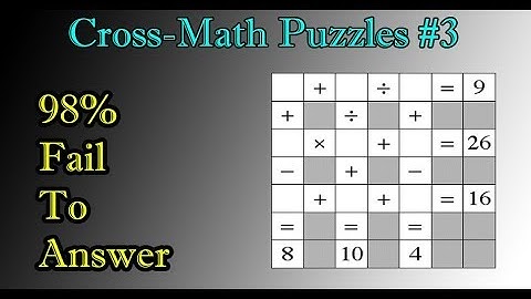 Cross-Math Puzzles #3 II 98% Fail To Answer