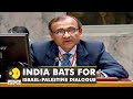 India at UNSC meeting says it supports direct negotiations between Israel & Palestine | English News