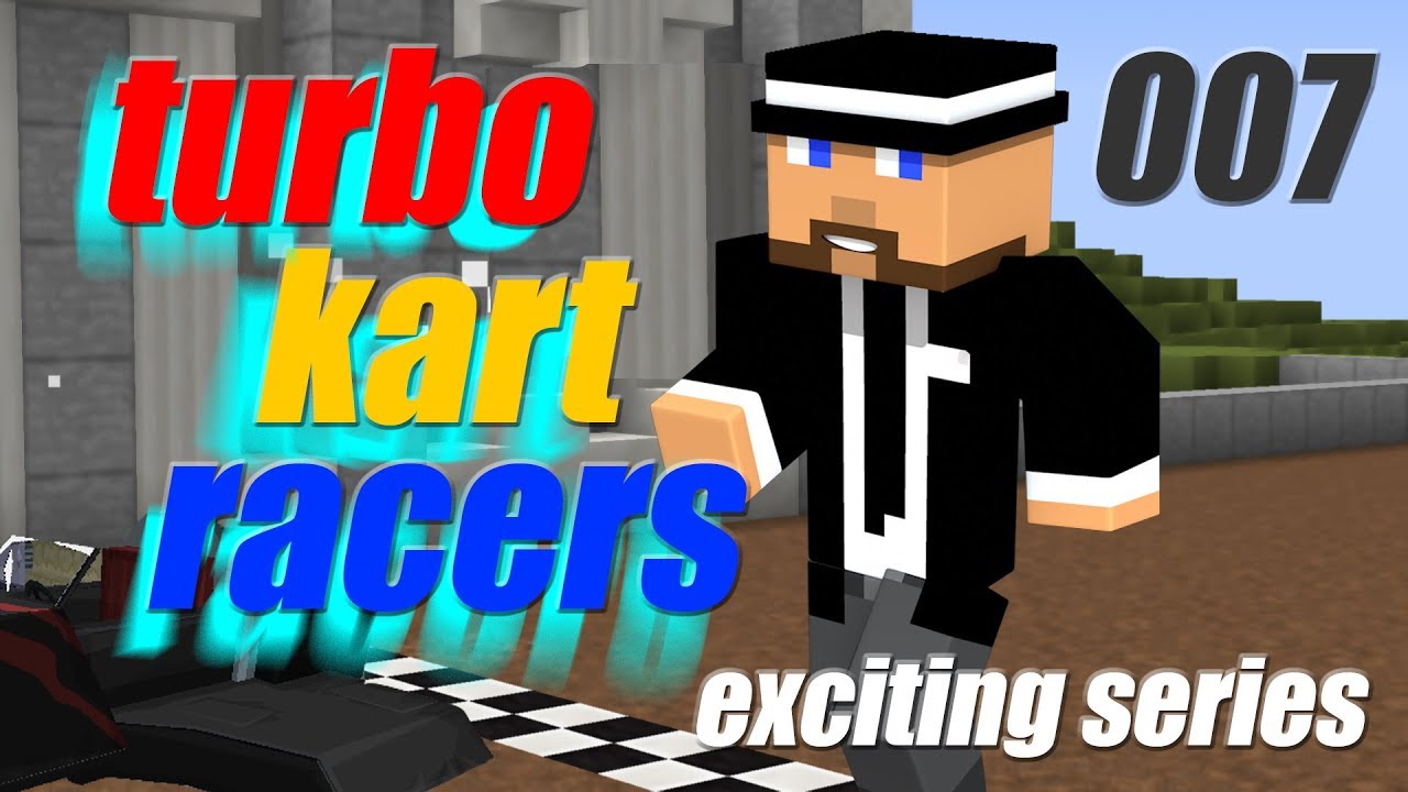 turbo kart racers exciting series | 007 | herr_holle
